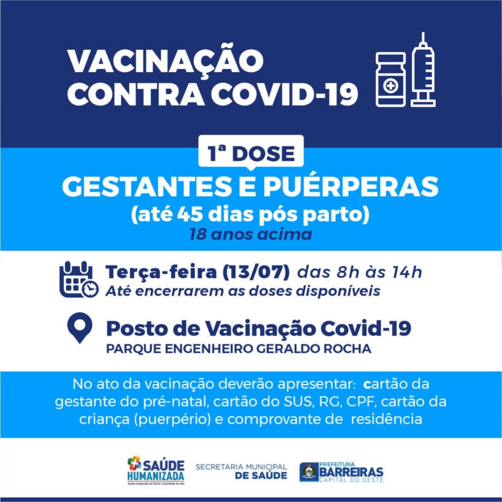 Gestantes e puérperas de Barreiras recebem vacina contra COVID-19 nesta terça (12)