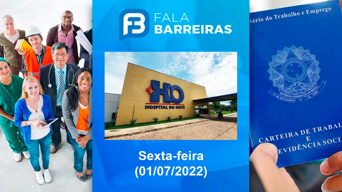 Hospital do Oeste abre vagas com 44 horas semanais