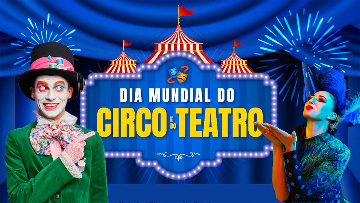 Dia do Circo e Teatro