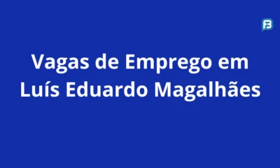 Vagas-de-Emprego-em-Luis-Eduardo-Magalhães