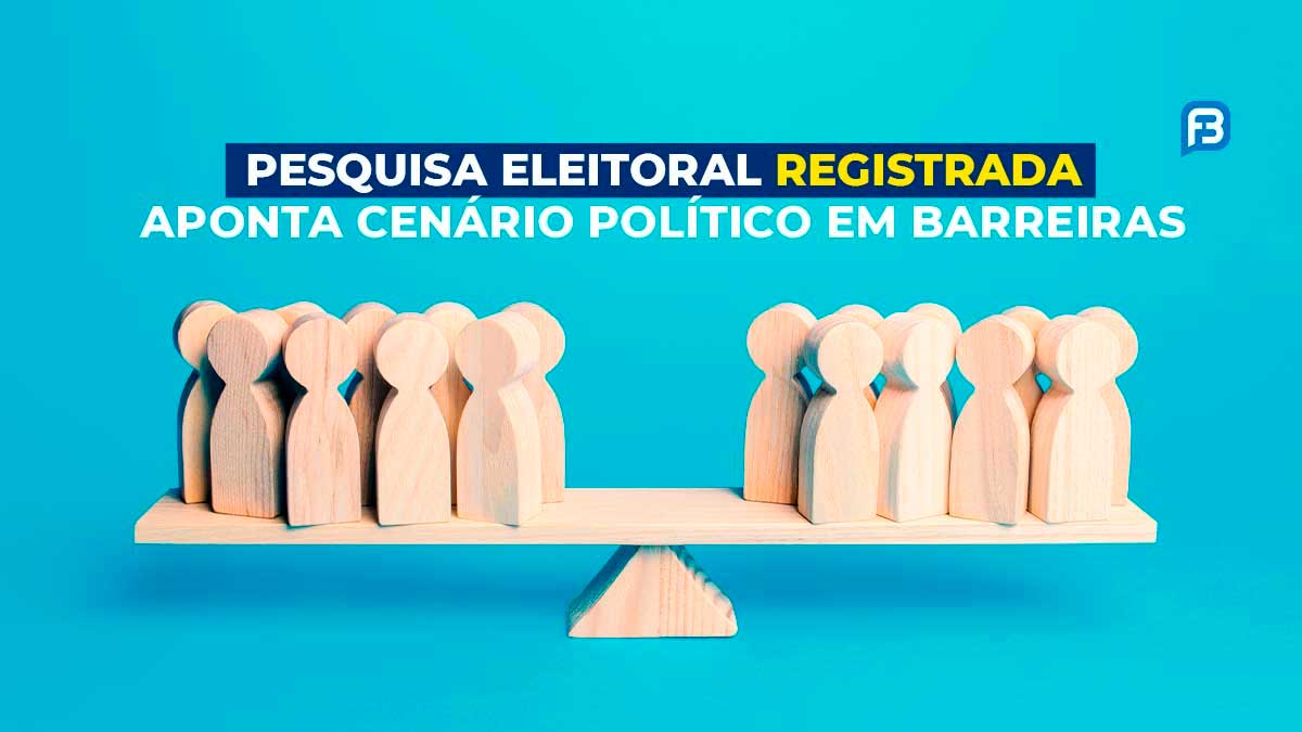 Pesquisa de intenções de voto Barreiras