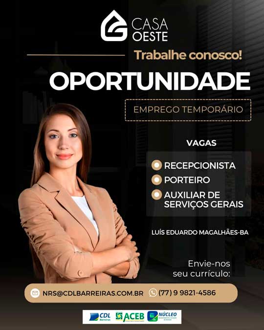 Oportunidade de emprego temporário em Luís Eduardo Magalhães - Fala ...
