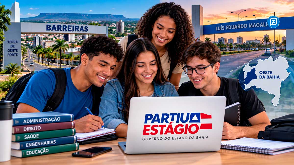 Partiu Estágio abre vagas em Barreiras, Luís Eduardo Magalhães e outras cidades do Oeste